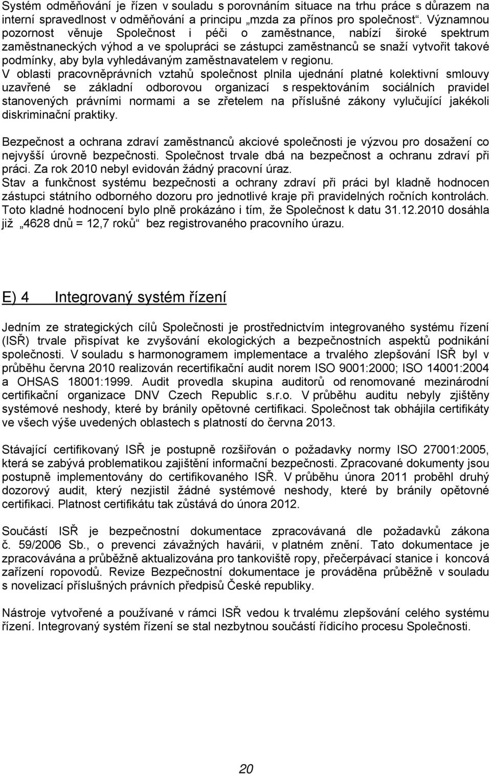 vyhledávaným zaměstnavatelem v regionu.