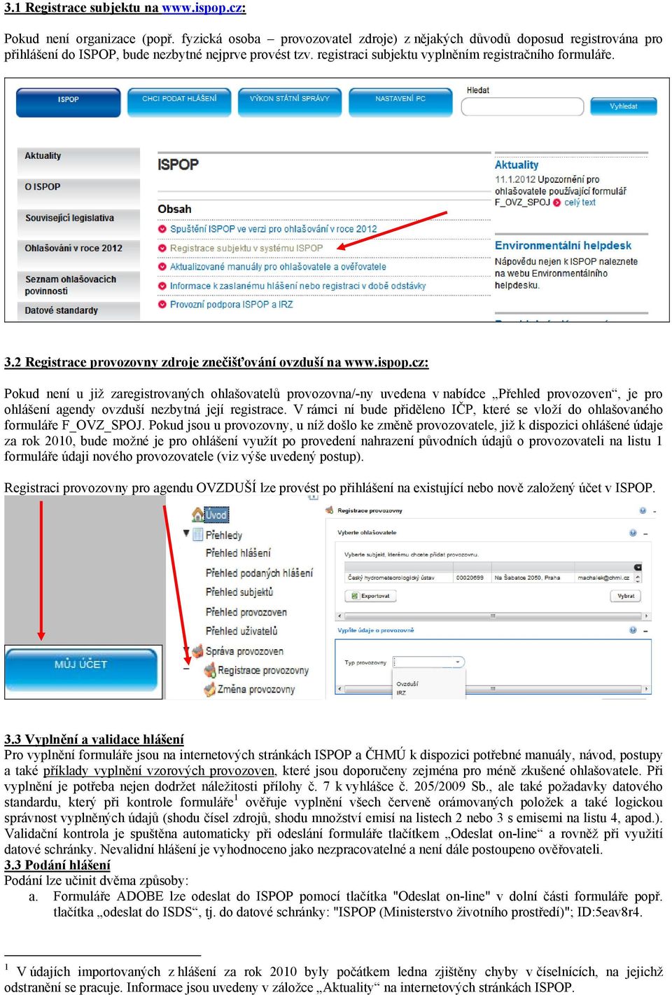 2 Registrace provozovny zdroje znečišťování ovzduší na www.ispop.