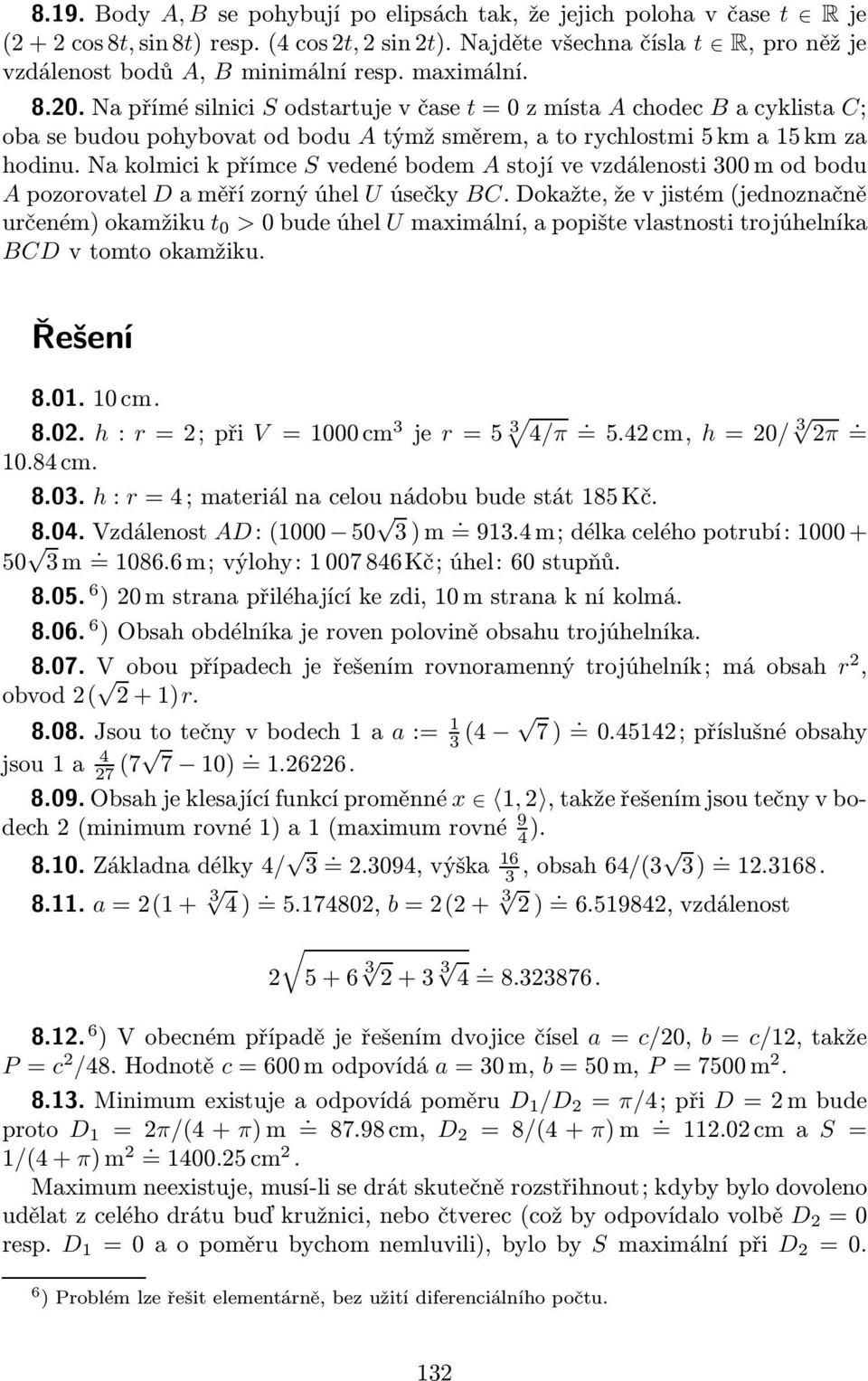 nakolmicikpřímce Svedenébodem Astojívevzdálenosti300modbodu ApozorovatelDaměřízornýúhel Uúsečky BC.