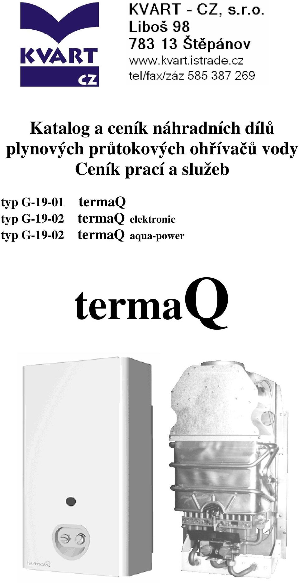 služeb typ G-9-0termaQ typ G-9-02 termaq