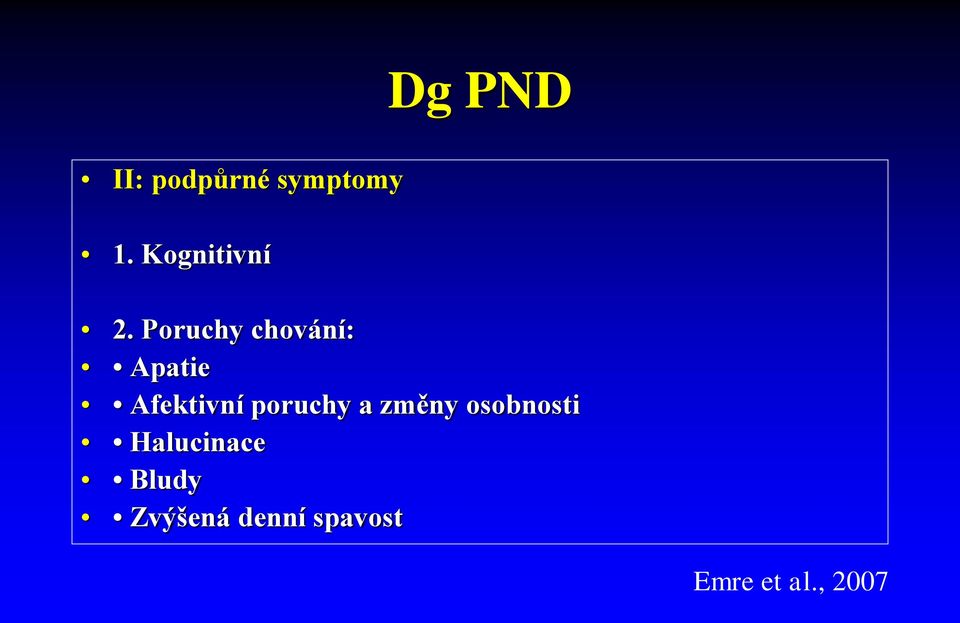 Poruchy chování: Apatie Afektivní