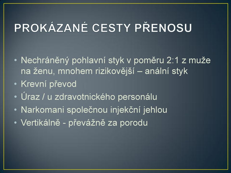 převod Úraz / u zdravotnického personálu