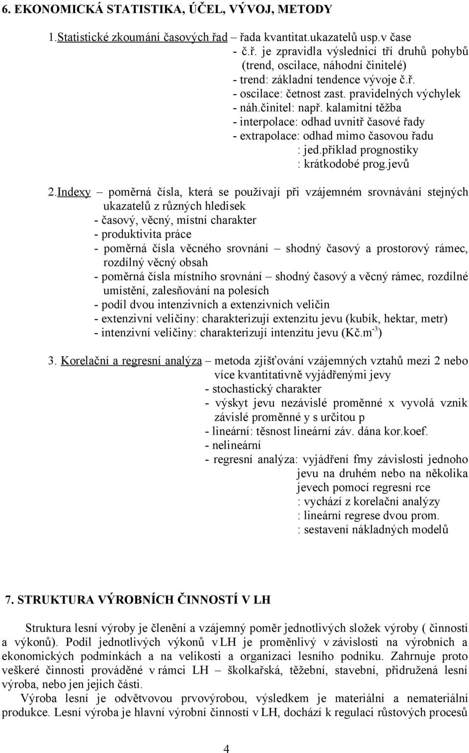 příklad prognostiky : krátkodobé prog.jevů 2.