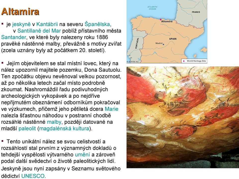 Ten zpočátku objevu nevěnoval velkou pozornost, až po několika letech začal místo podrobně zkoumat.