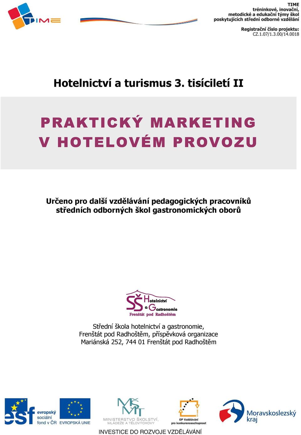 vzdělávání pedagogických pracovníků středních odborných škol gastronomických