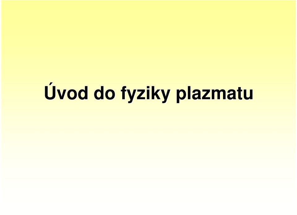 plazmatu