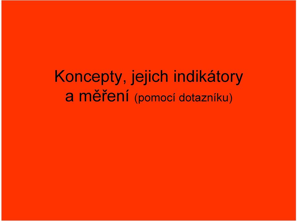 indikátory a