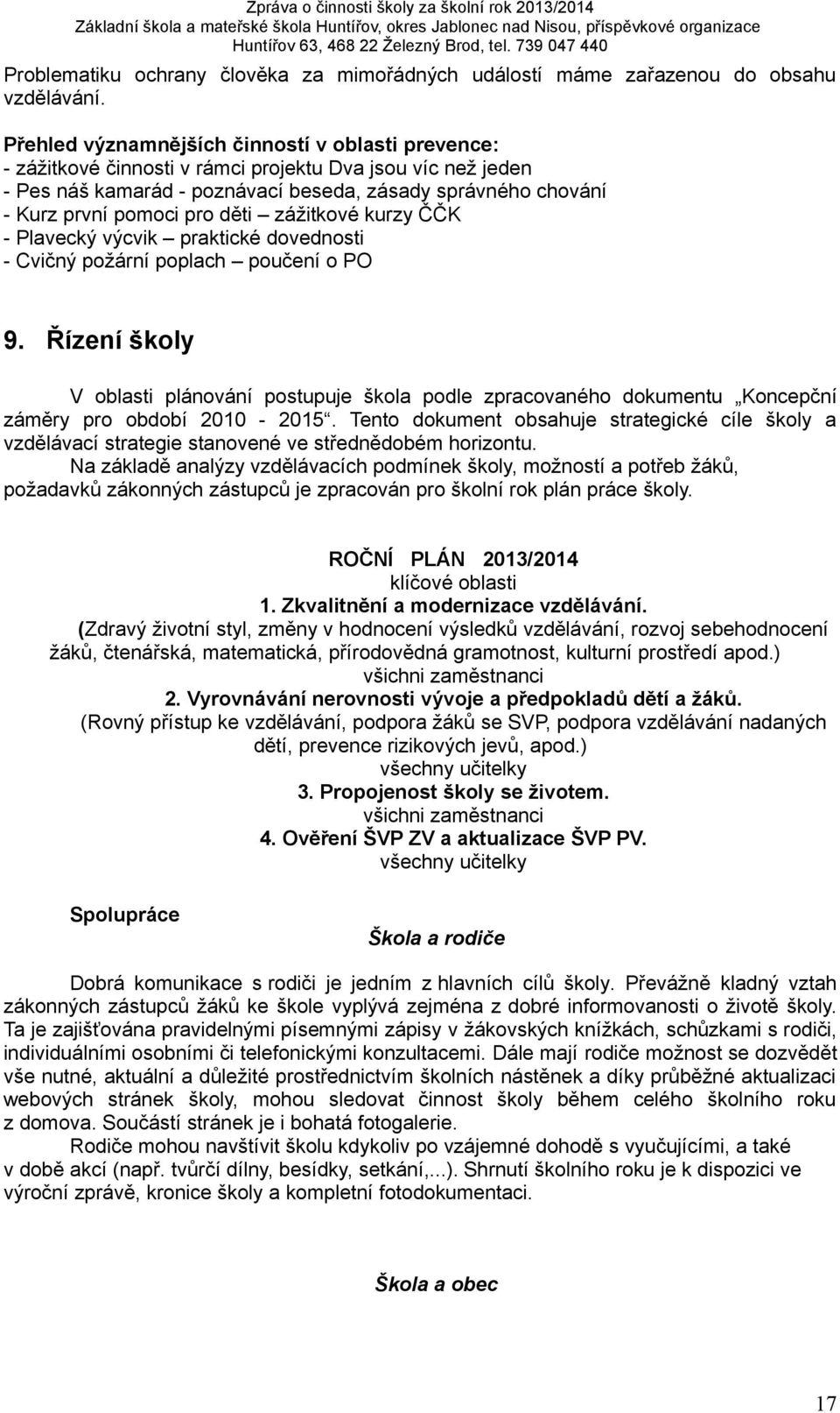 děti zážitkové kurzy ČČK - Plavecký výcvik praktické dovednosti - Cvičný požární poplach poučení o PO 9.