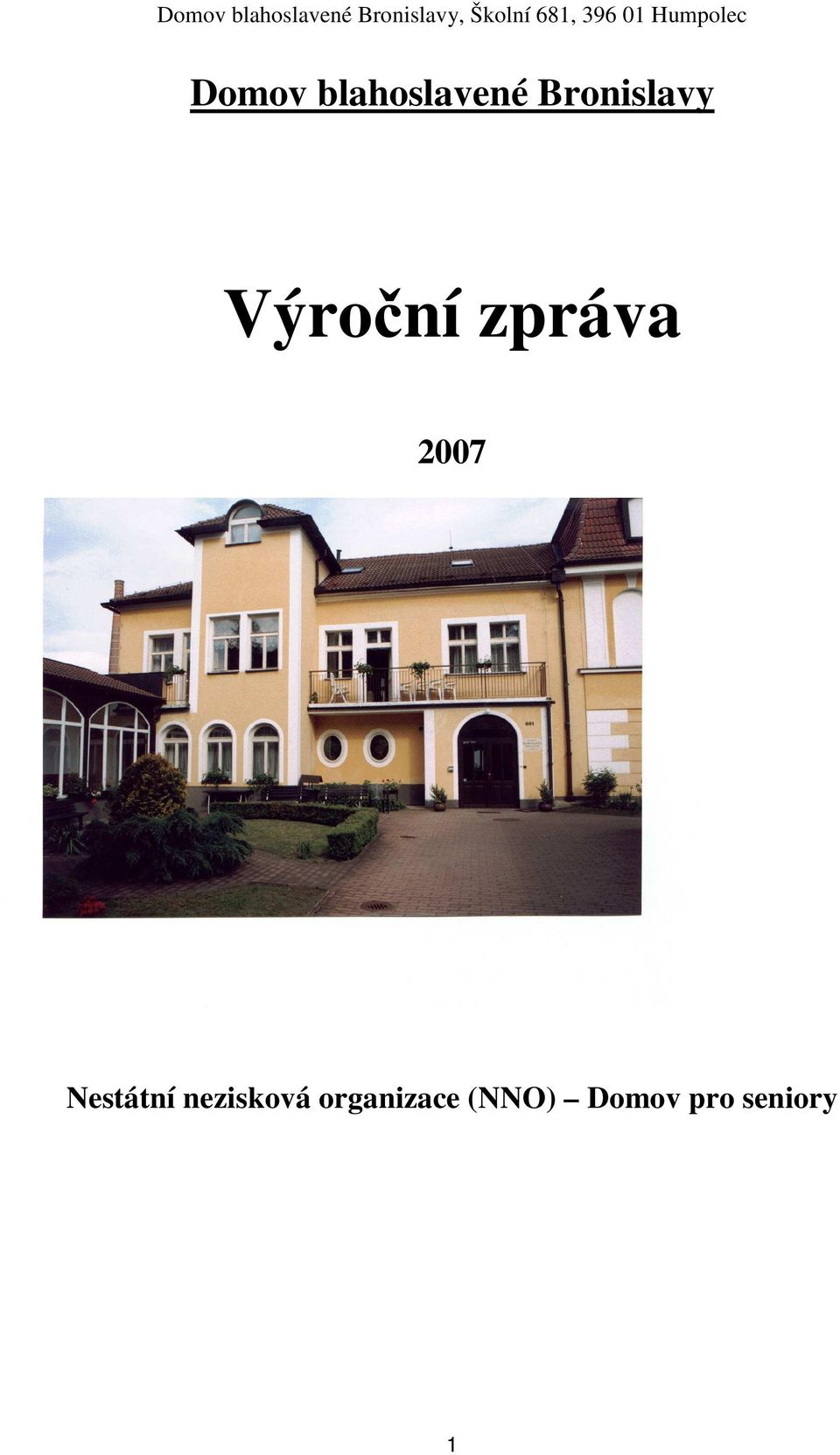 2007 Nestátní nezisková