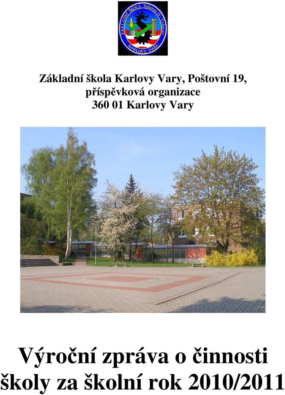 organizace 360 01 Karlovy Vary