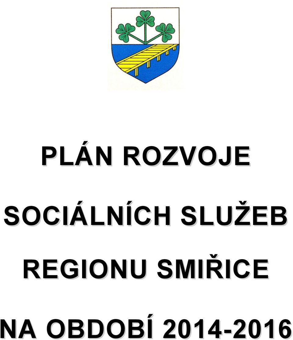 SLUŽEB REGIONU