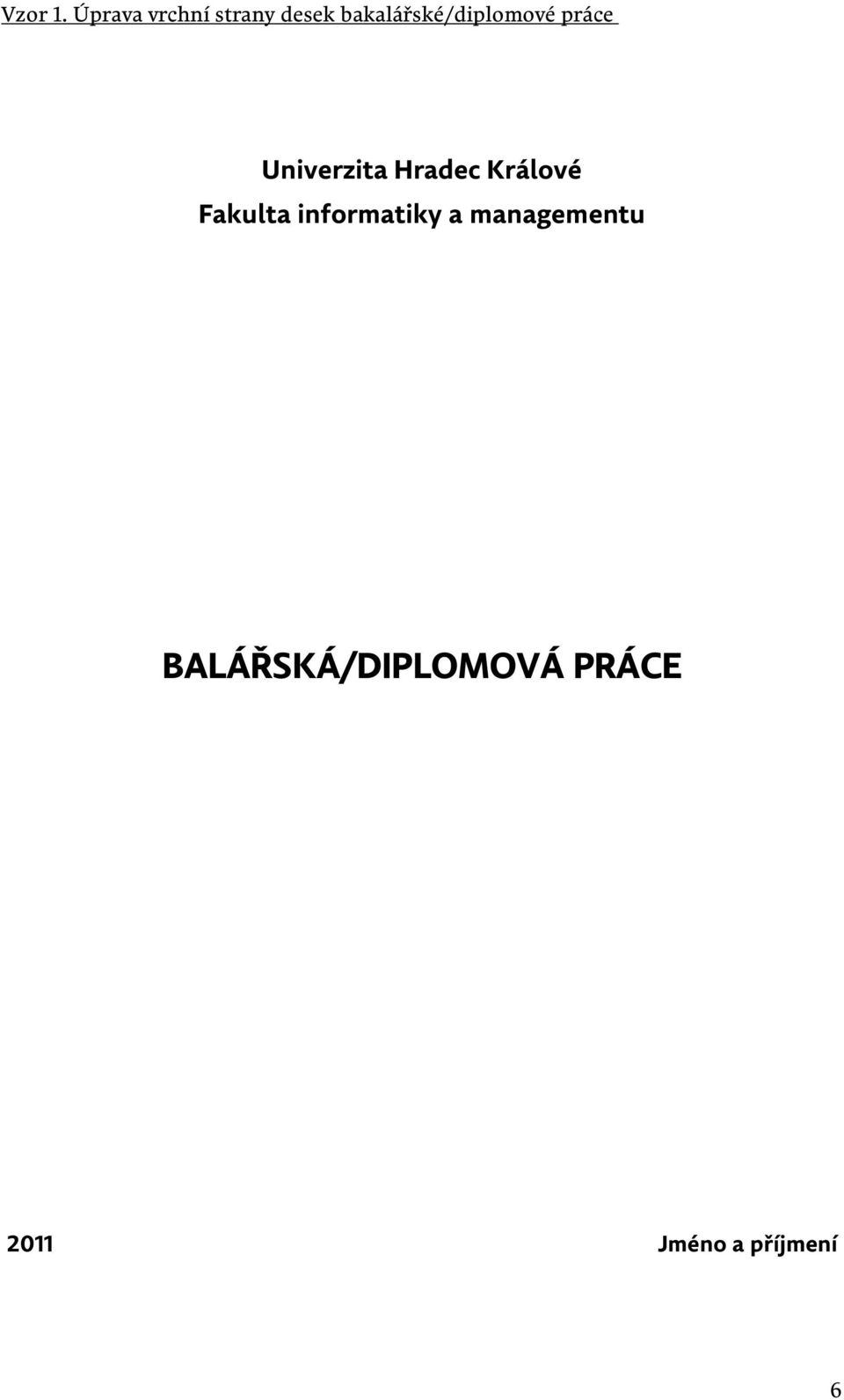 bakalářské/diplomové práce Univerzita