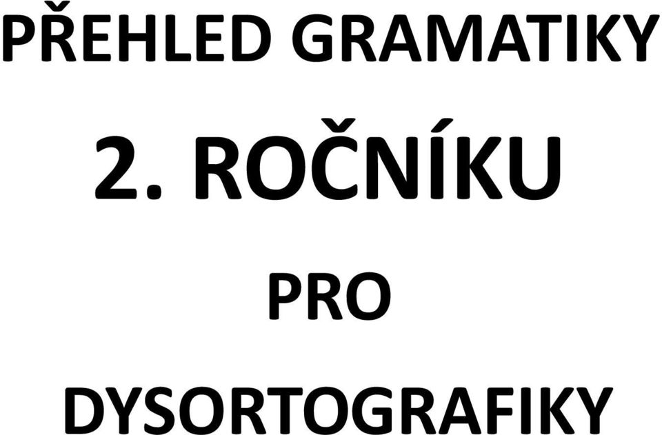 ROČNÍKU PRO