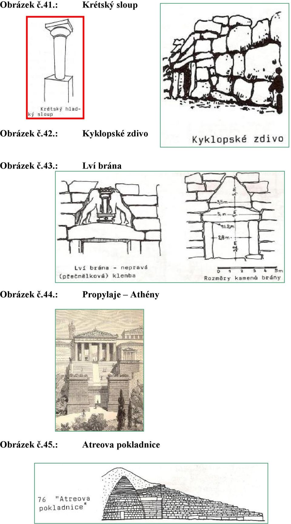 : Kyklopské zdivo Obrázek č.43.