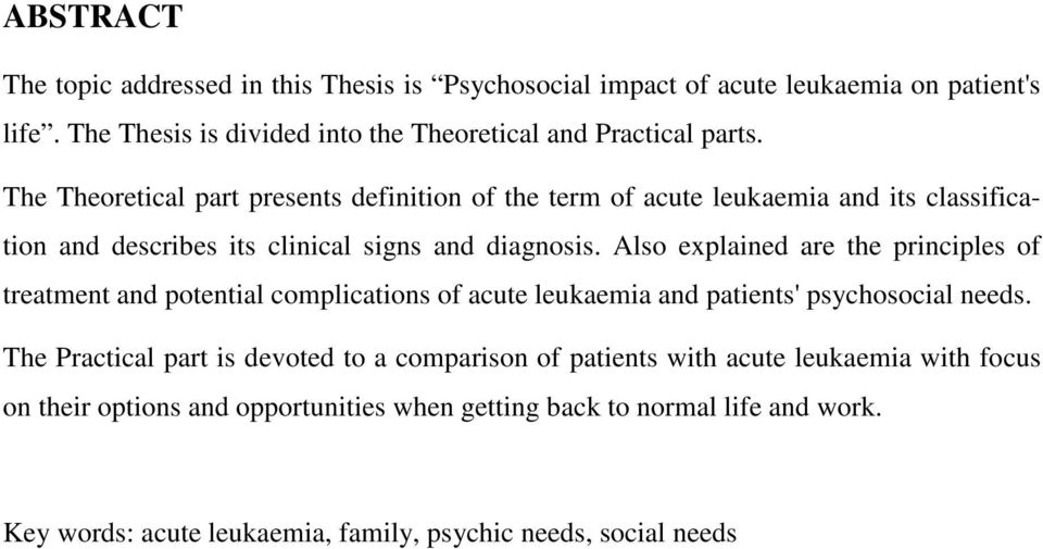 Also explained are the principles of treatment and potential complications of acute leukaemia and patients' psychosocial needs.