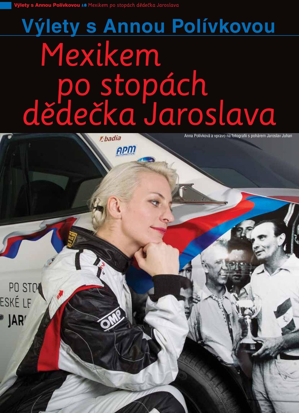 Mexikem po stopách dědečka Jaroslava Anna