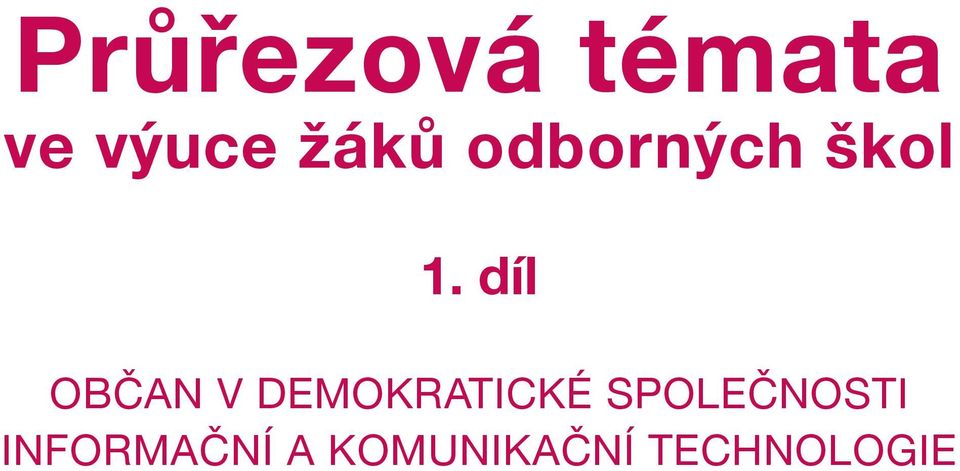 díl OBČAN V DEMOKRATICKÉ