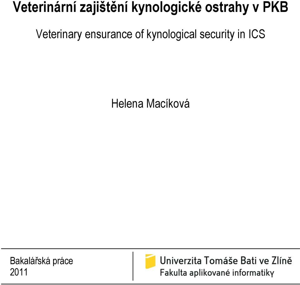 of kynological security in ICS