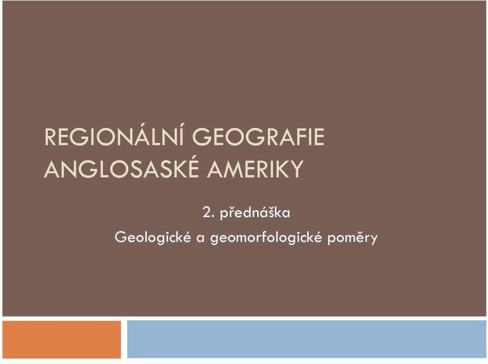 přednáška Geologické