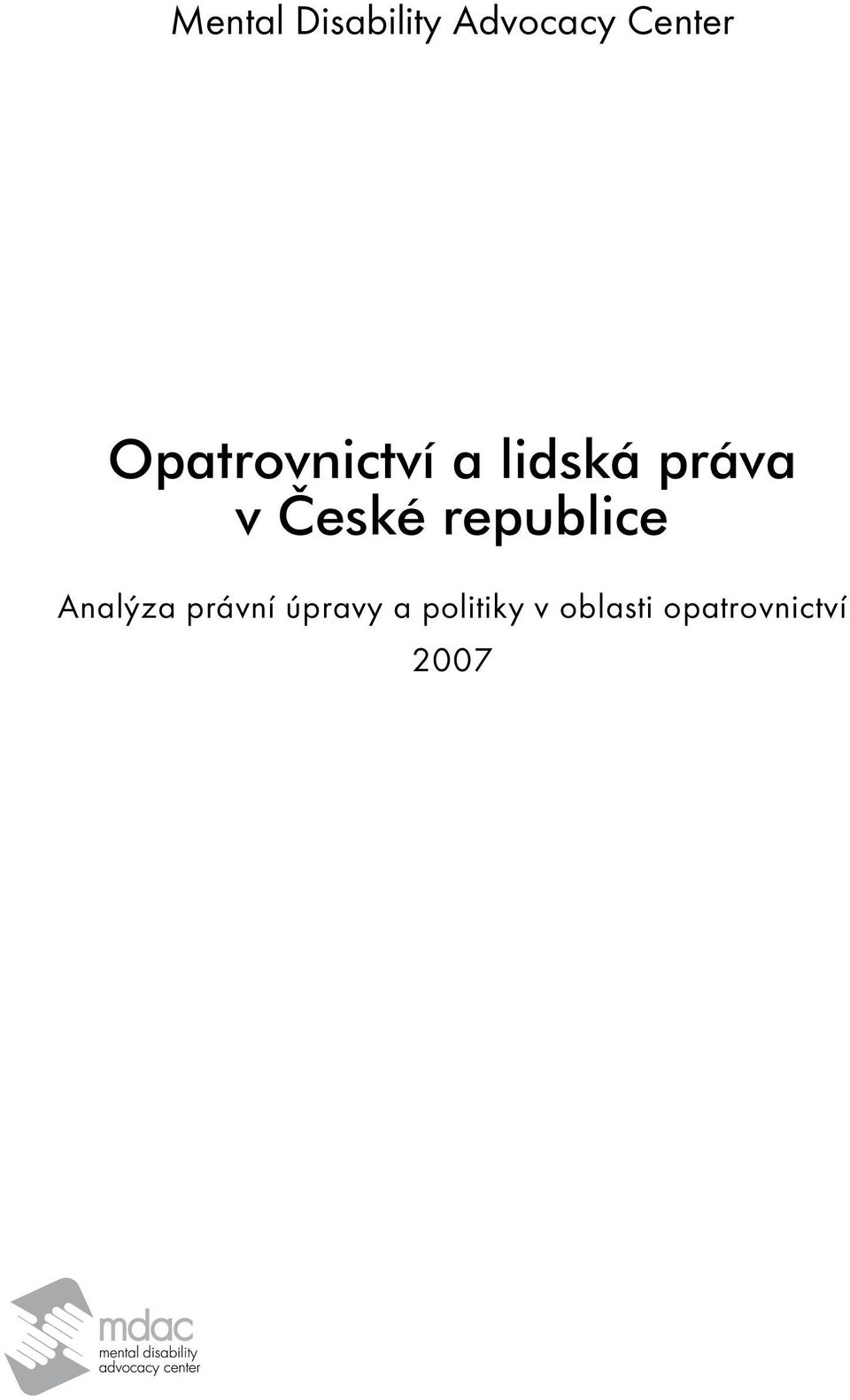 České republice Analýza právní