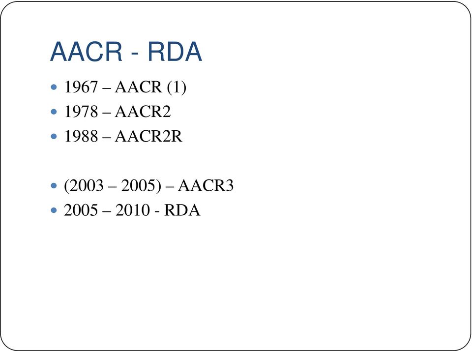 AACR2R (2003 2005)