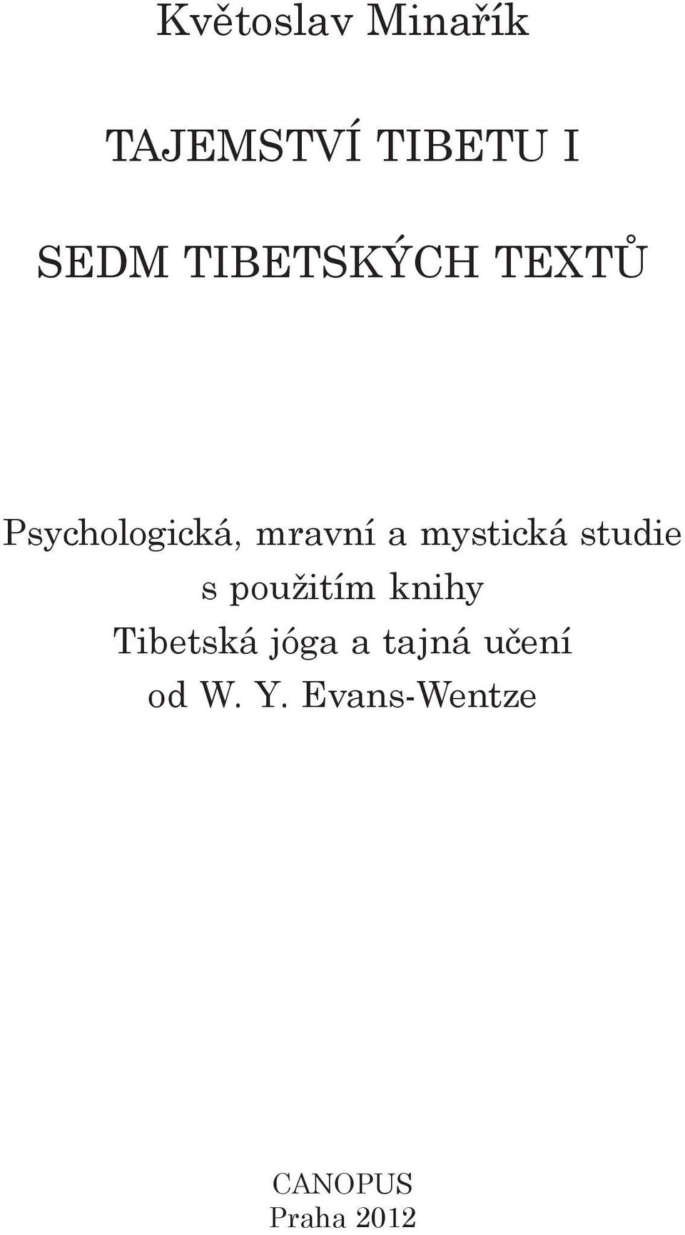 mystická studie s použitím knihy Tibetská