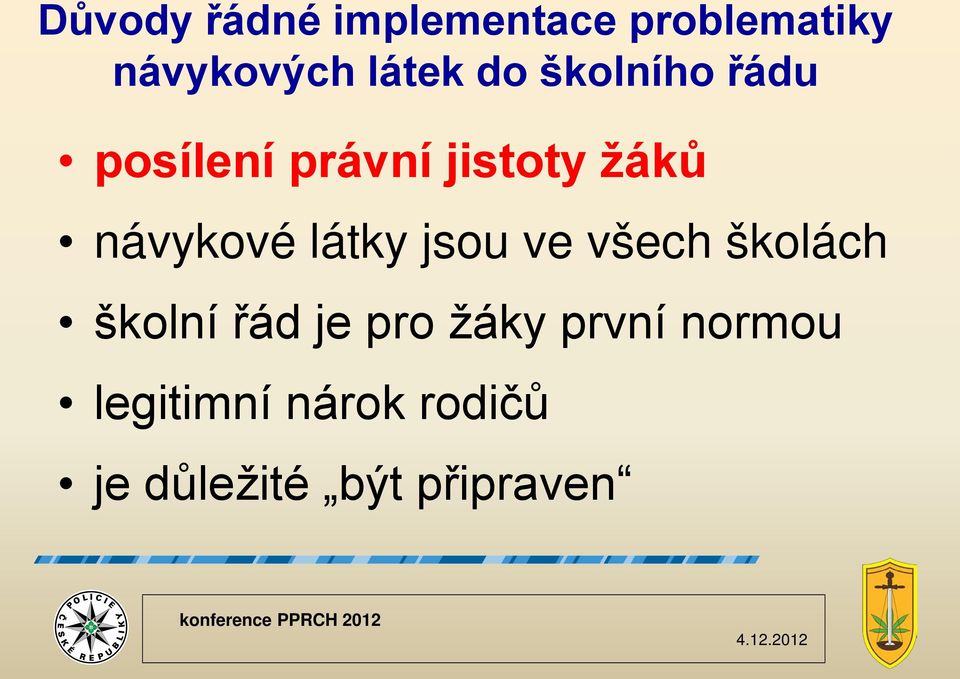 látky jsou ve všech školách školní řád je pro žáky