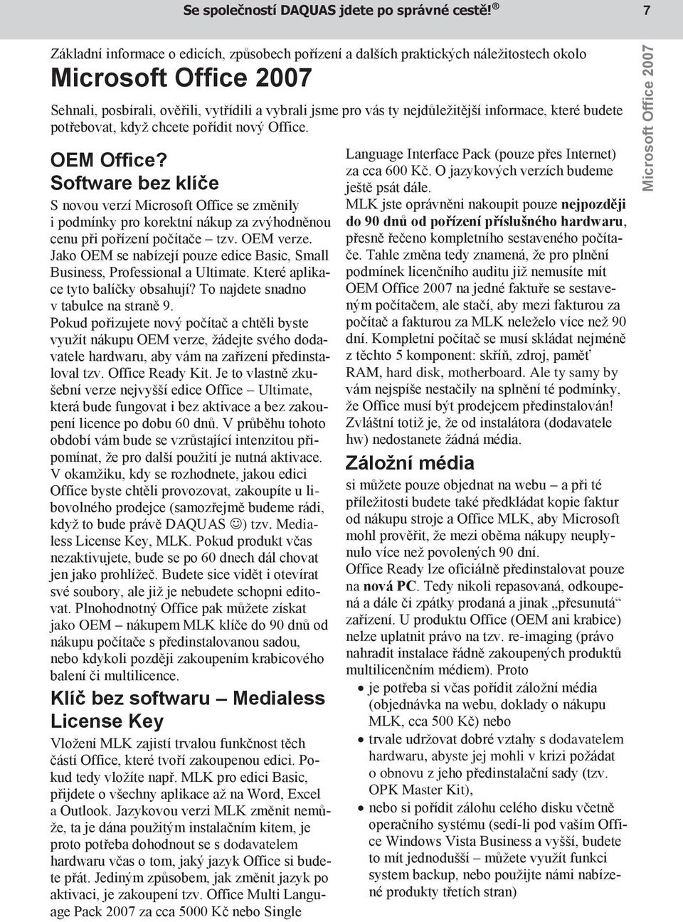 informace, které budete potřebovat, když chcete pořídit nový Office. OEM Office?