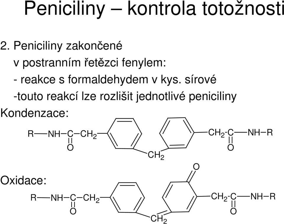 formaldehydem v kys.