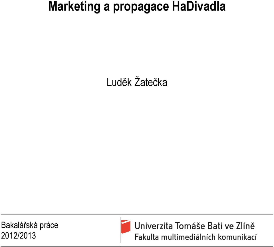 HaDivadla Luděk