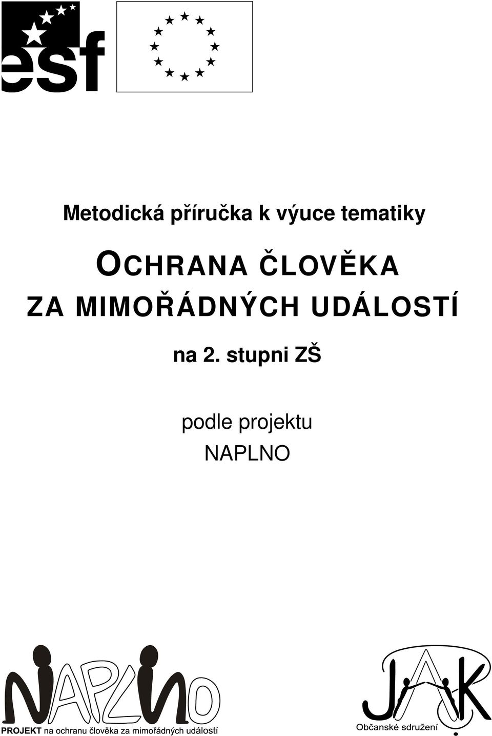 MIMOŘÁDNÝCH UDÁLOSTÍ na 2.