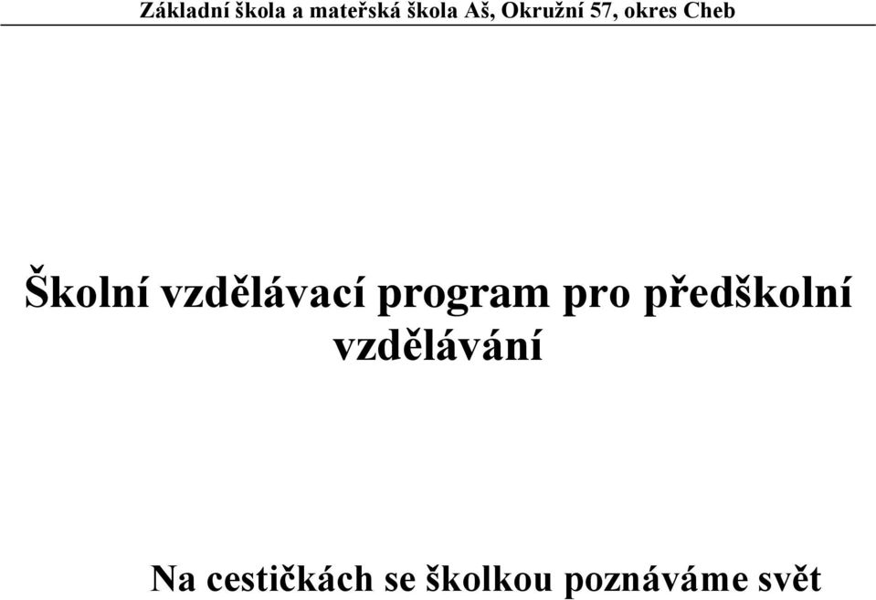 vzdělávací program pro předškolní