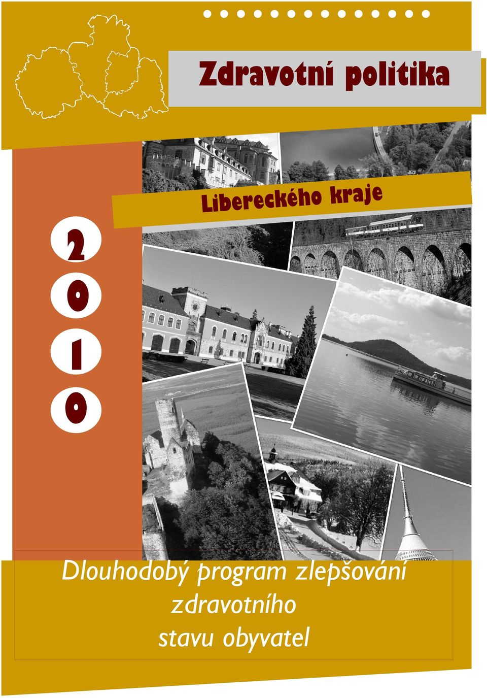 k c ibere 2 0 1 0 Dlouhodobý program