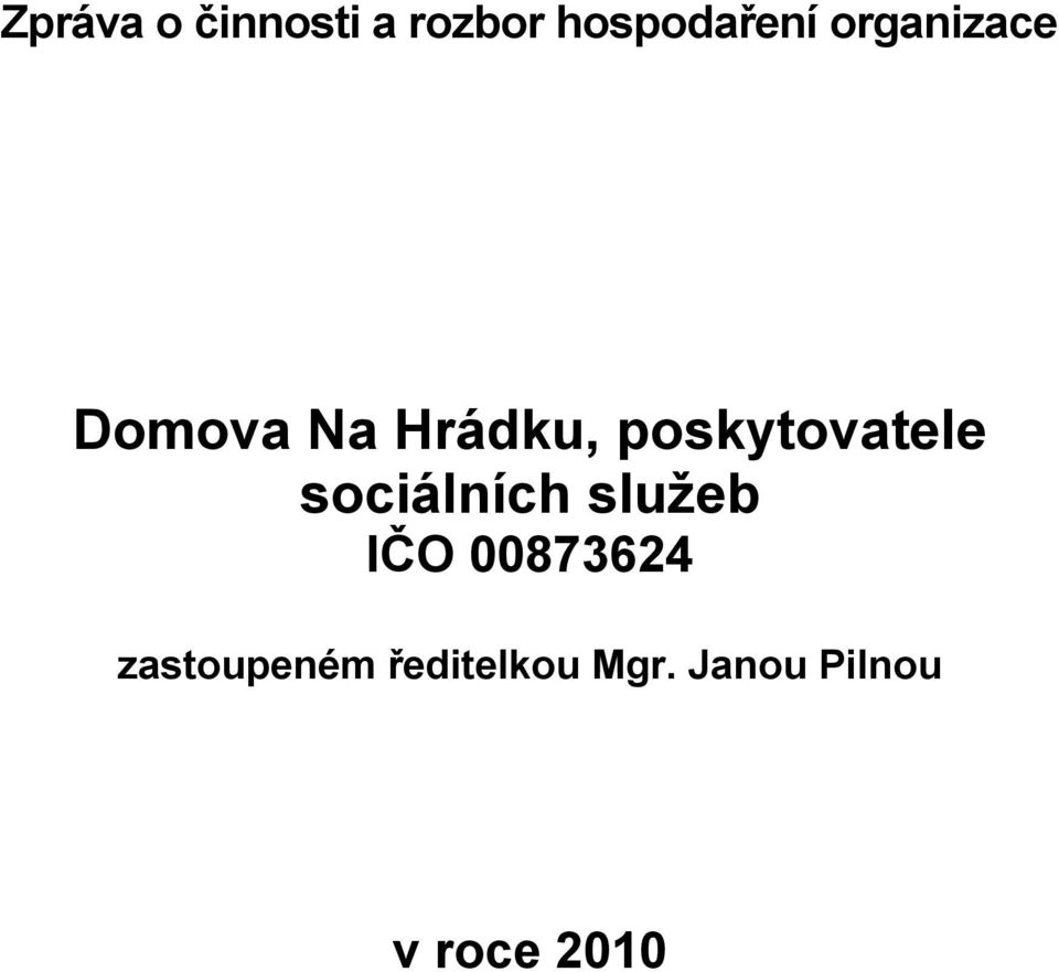 poskytovatele sociálních služeb IČO