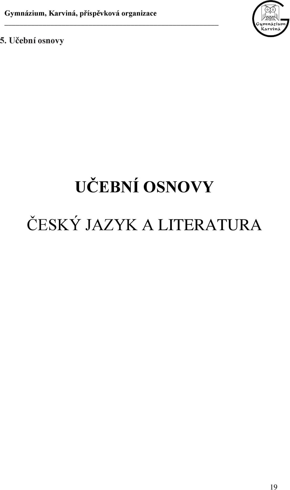 OSNOVY ČESKÝ