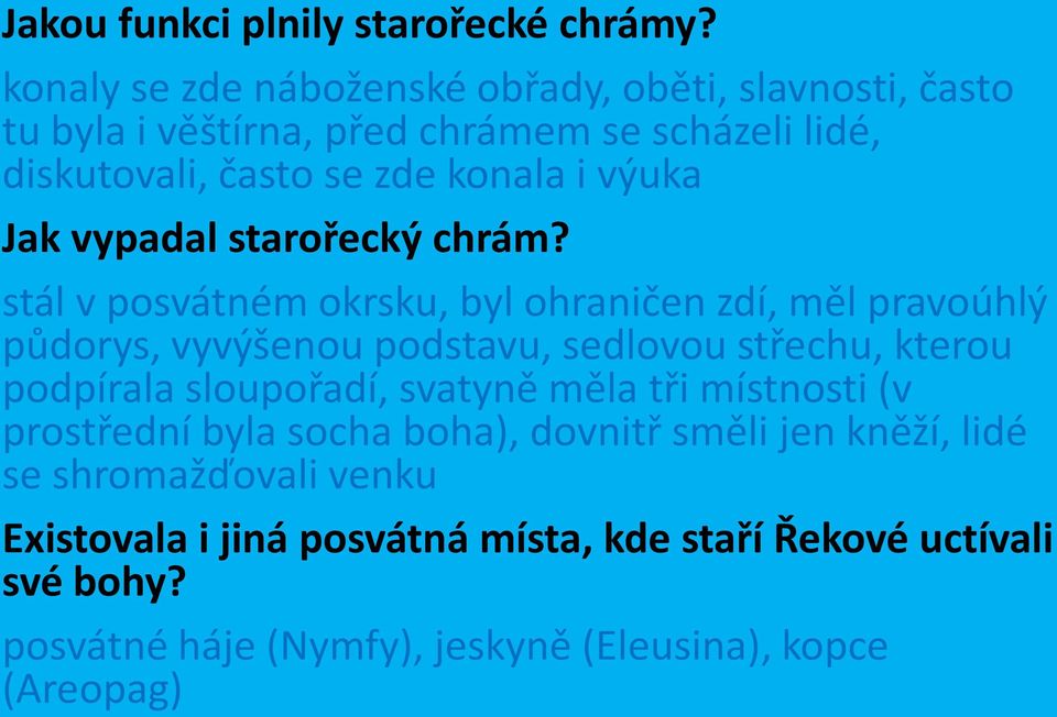 výuka Jak vypadal starořecký chrám?