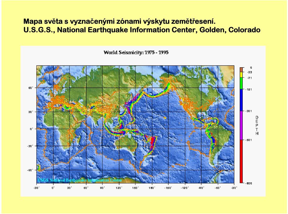 S.G.S., National Earthquake