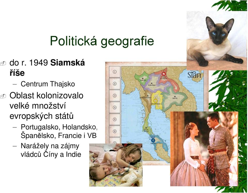 Politická geografie Portugalsko, Holandsko,