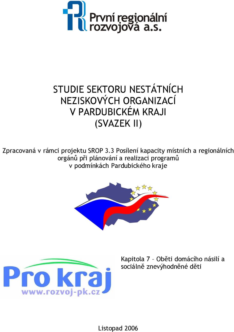 3 Posílení kapacity místních a regionálních orgánů při plánování a realizaci