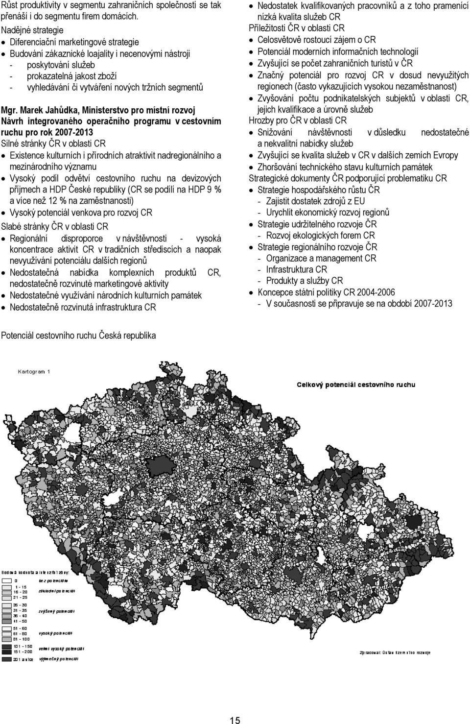 segmentů Mgr.