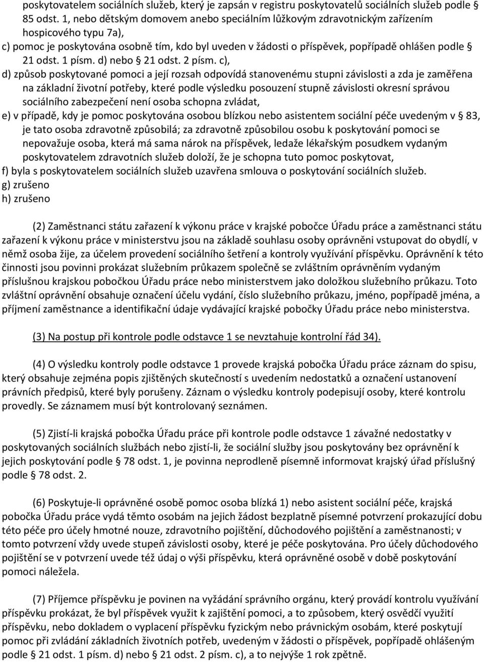 odst. 1 písm. d) nebo 21 odst. 2 písm.