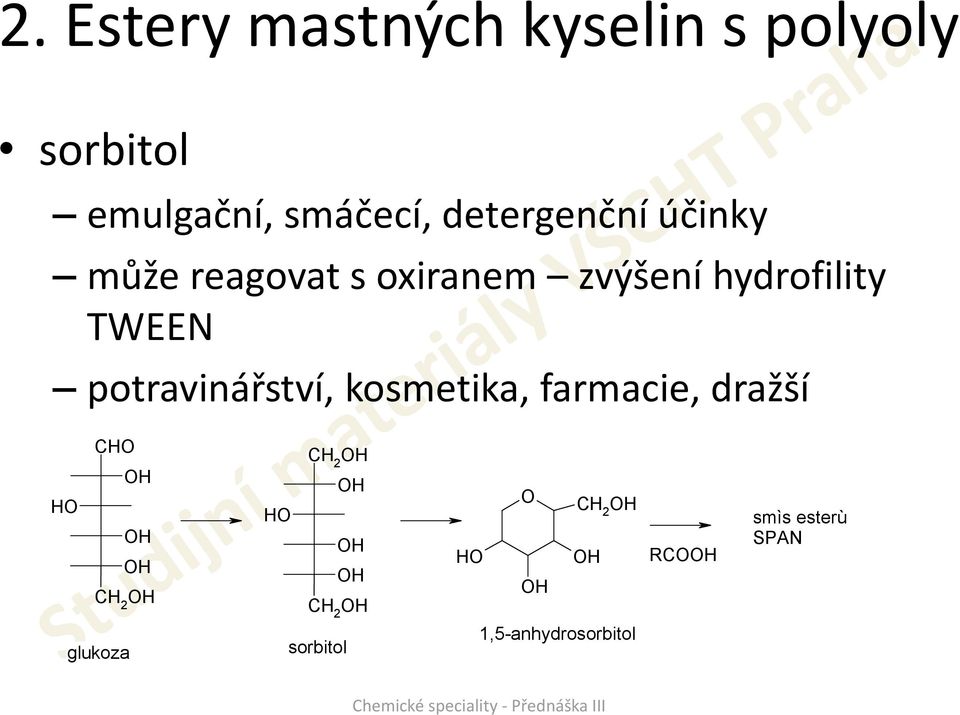 hydrofility TWEE potravinářství, kosmetika, farmacie, dražší