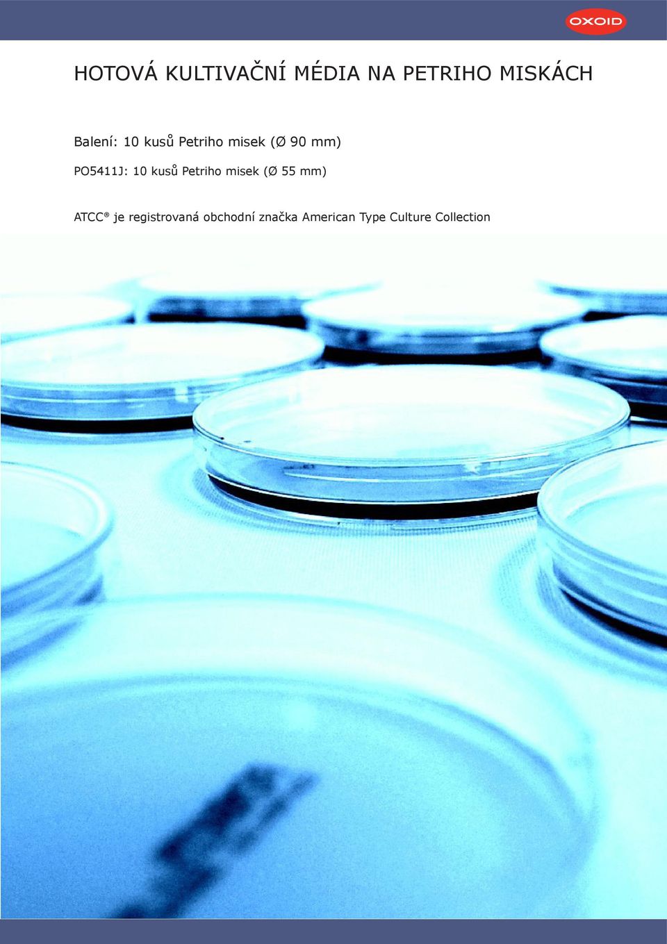 10 kusů Petriho misek (Ø 55 mm) ATCC je