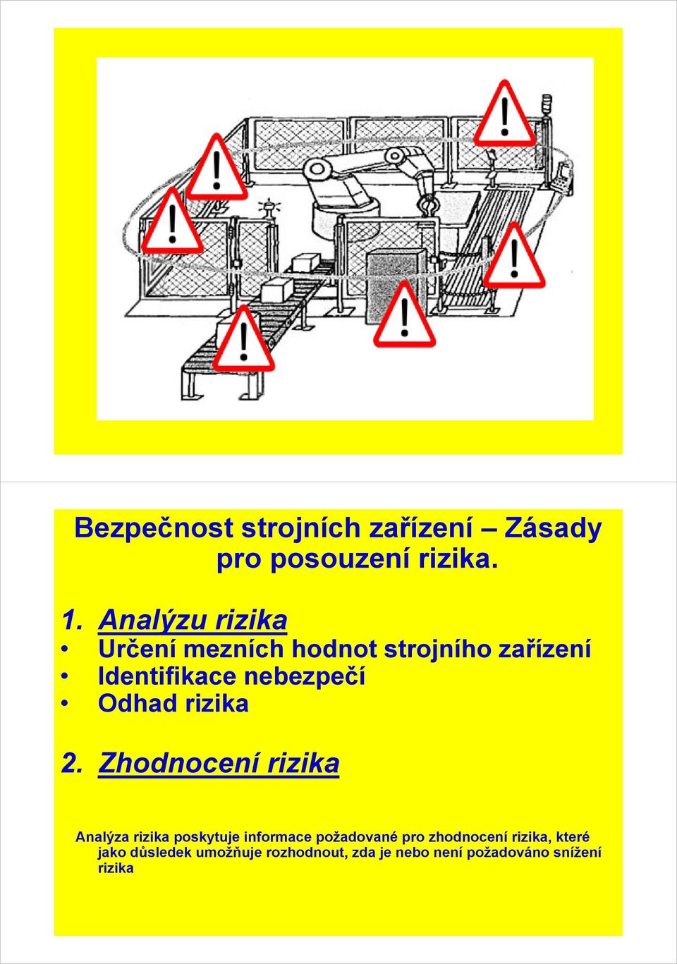 Odhad rizika 2.