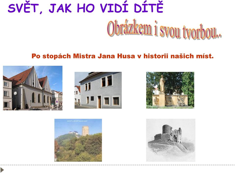 Mistra Jana Husa v