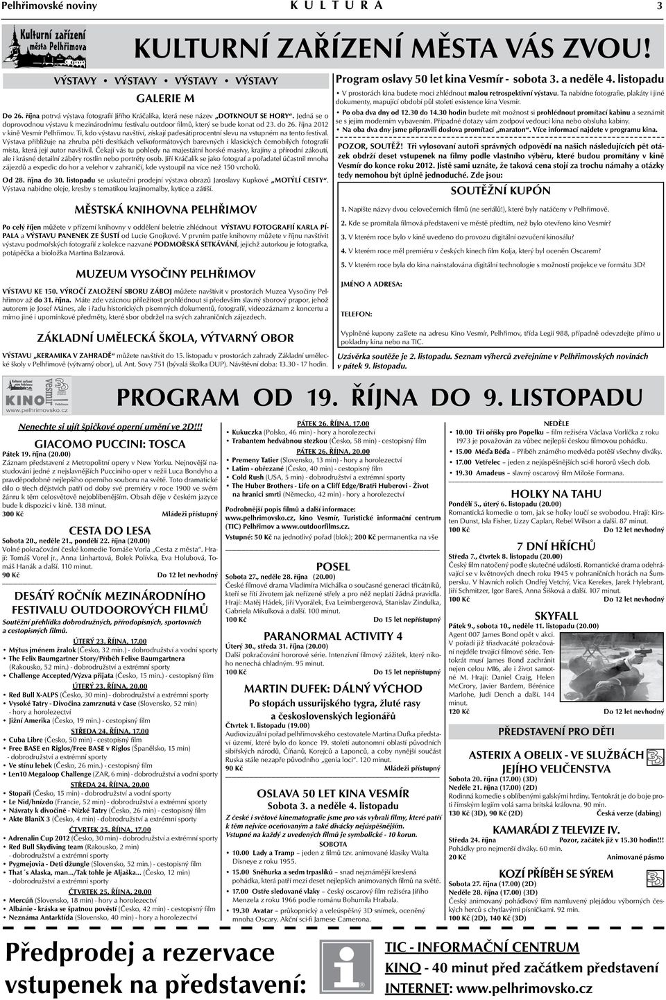 Toto dramatické dílo o třech dějstvích patří od doby své premiéry v roce 1900 ve svém žánru k těm celosvětově nejoblíbenějším. Obsah děje v českém jazyce bude k dispozici v kině. 138 minut.