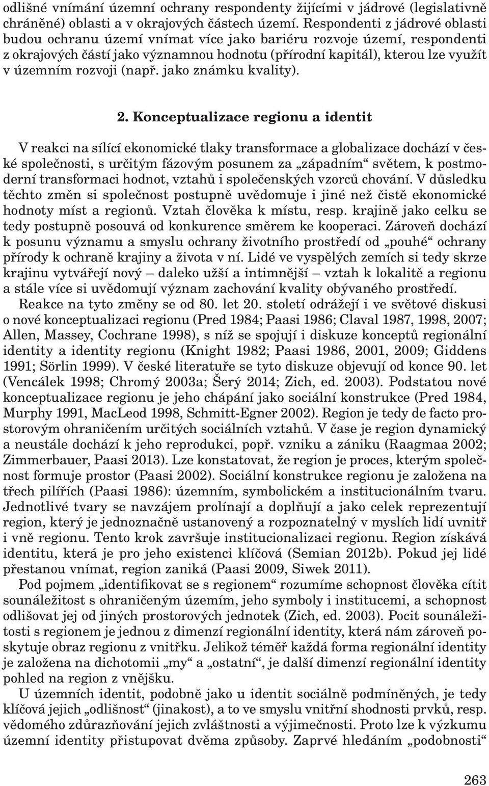 (např. jako známku kvality). 2.