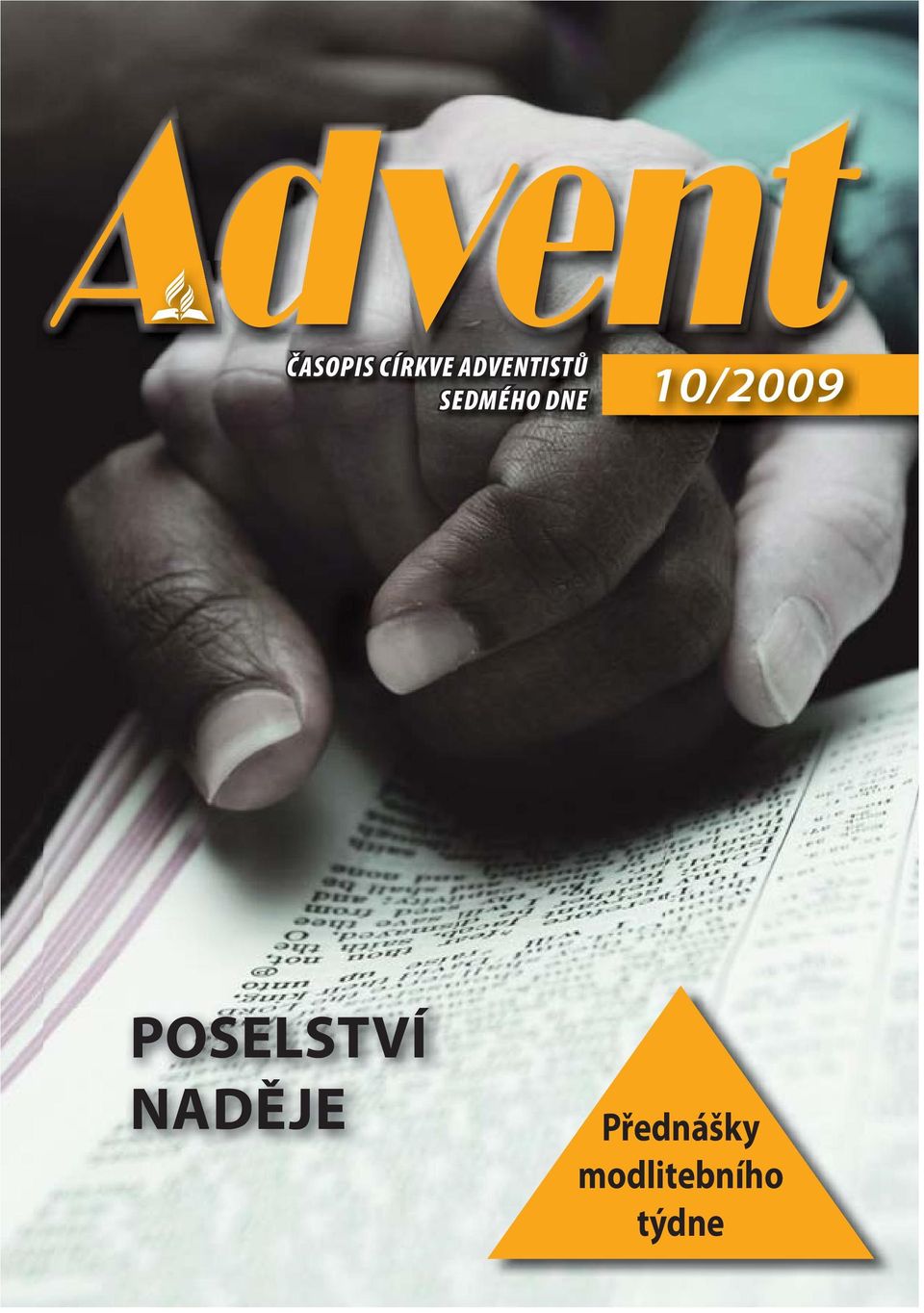 ADVENTISTŮ SEDMÉHO DNE 10/2009