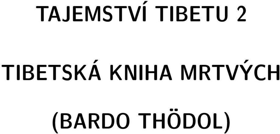 TIBETSKÁ