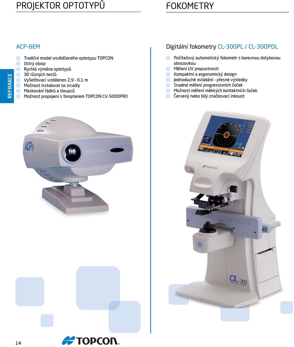 s foropterem TOPCON CV-5000PRO Počítačový automatický fokometr s barevnou dotykovou obrazovkou Měření UV propustnosti Kompaktní a ergonomický